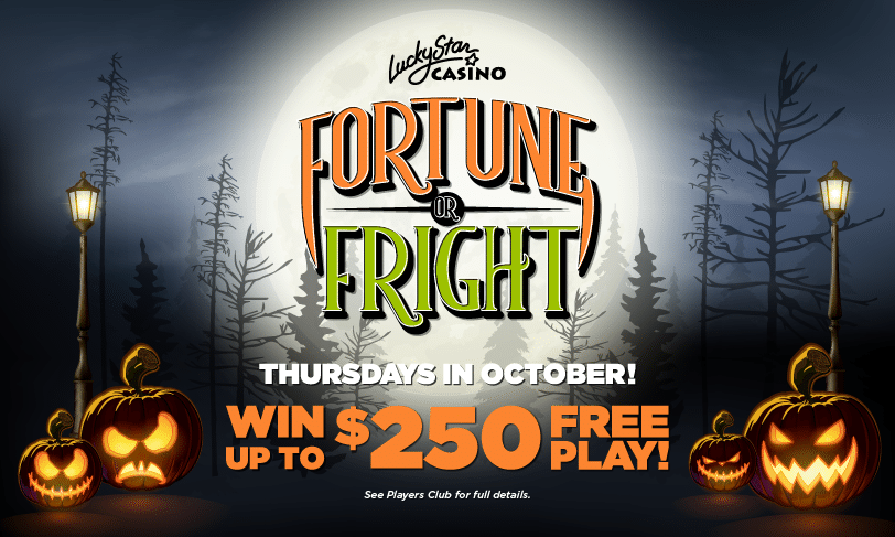 Fortune or Fright